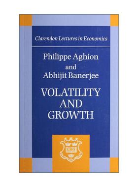 英文原版 Volatility and Growth 经济波动与增长 克拉伦登经济学讲座系列 英文版 进口英语原版书籍