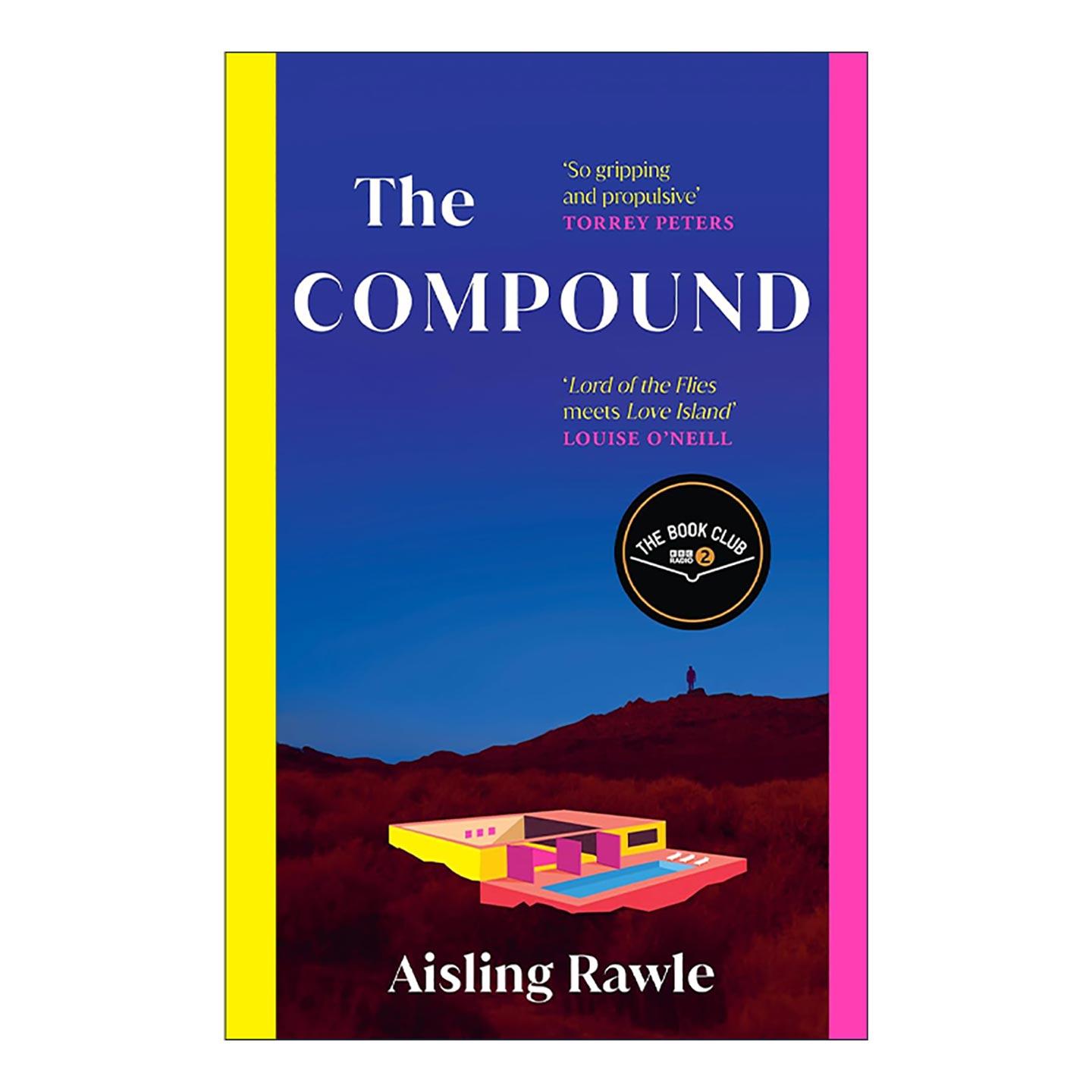 英文原版 The Compound 沙漠爱情岛 Aisling Rawle畅销讽刺乌托邦小说 英文版 进口英语原版书籍