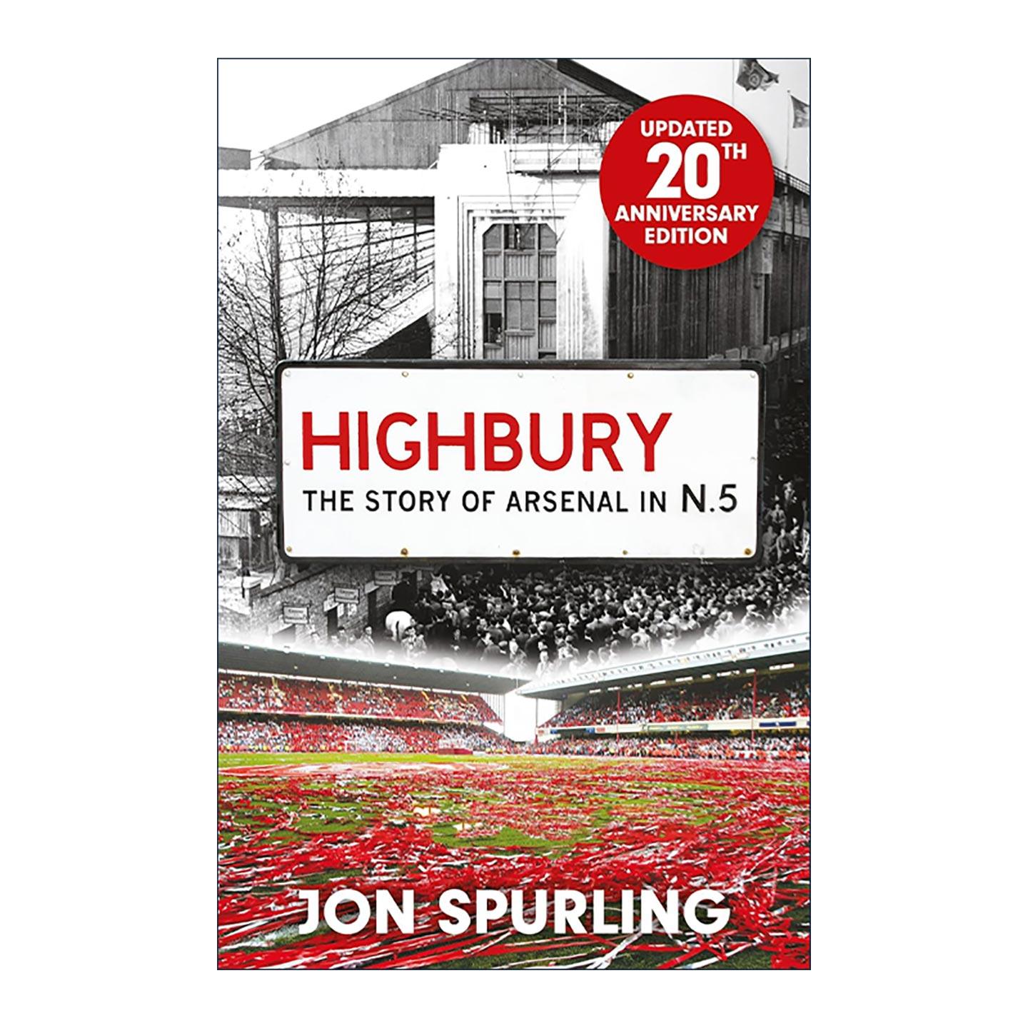 英文原版 Highbury 英超球队阿森纳在海布里球场的历史 英国足球 20周年更新版 英文版 进口英语原版书籍