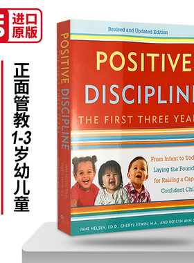正面管教1-3岁幼儿童 Positive Discipline The First Three Years 英文原版育儿教育类书 英文版育儿经典进口书籍