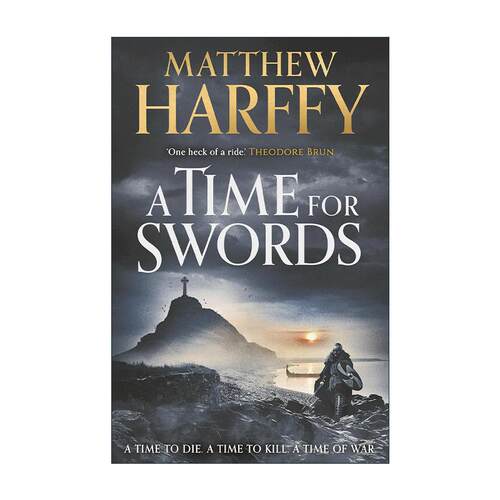 英文原版 A Time for Swords 刀剑时代1 Matthew Harffy畅销维京时代历史冒险小说 英文版 进口英语原版书籍