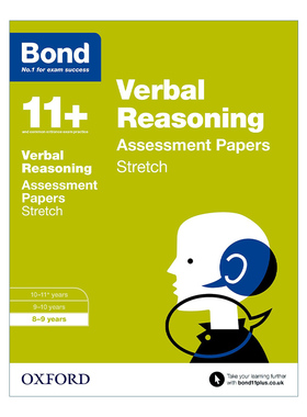 英文原版 Bond 11+ Verbal Reasoning Stretch Practice 8-9 Years 牛津邦德英国小升初拓展练习 文字推理 8-9岁 英文版 进口书籍