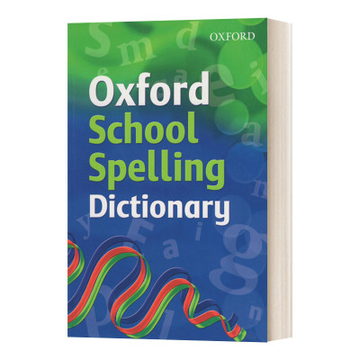 Oxford School Spelling Dictionary 英文原版词典字典 进口英语工具书籍