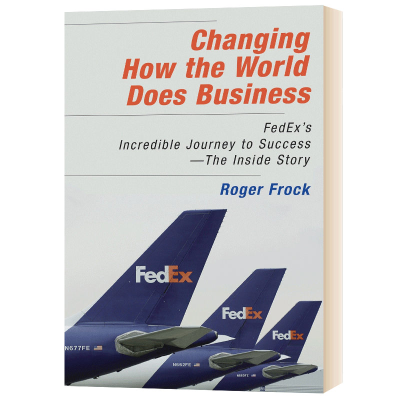 改变世界的经营方式 Changing How the World Does Business 英文原版企业经营管理 英文版进口英语书籍