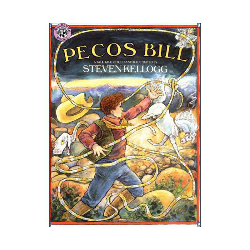 英文原版 Pecos Bill 佩科斯法案 美国故事大王Steven Kellogg 英文版 进口英语原版书籍