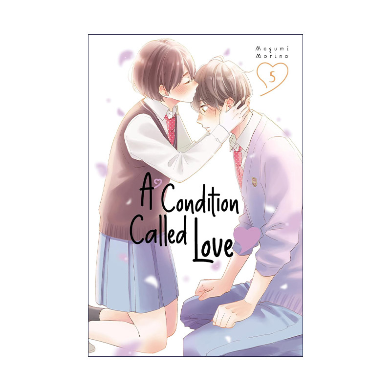 英文原版 A Condition Called Love 05 花野井同学和相思病5 同名动漫漫画 森野萌 英文版 进口英语原版书籍
