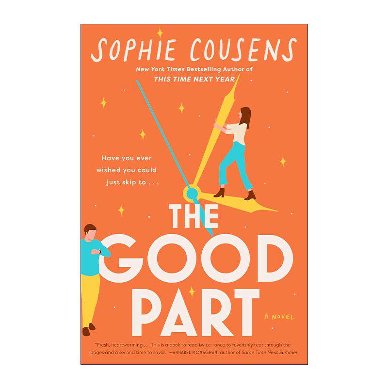英文原版 The Good Part 好的部分 爱情喜剧 明年今日作者苏菲·科森斯 英文版 进口英语原版书籍