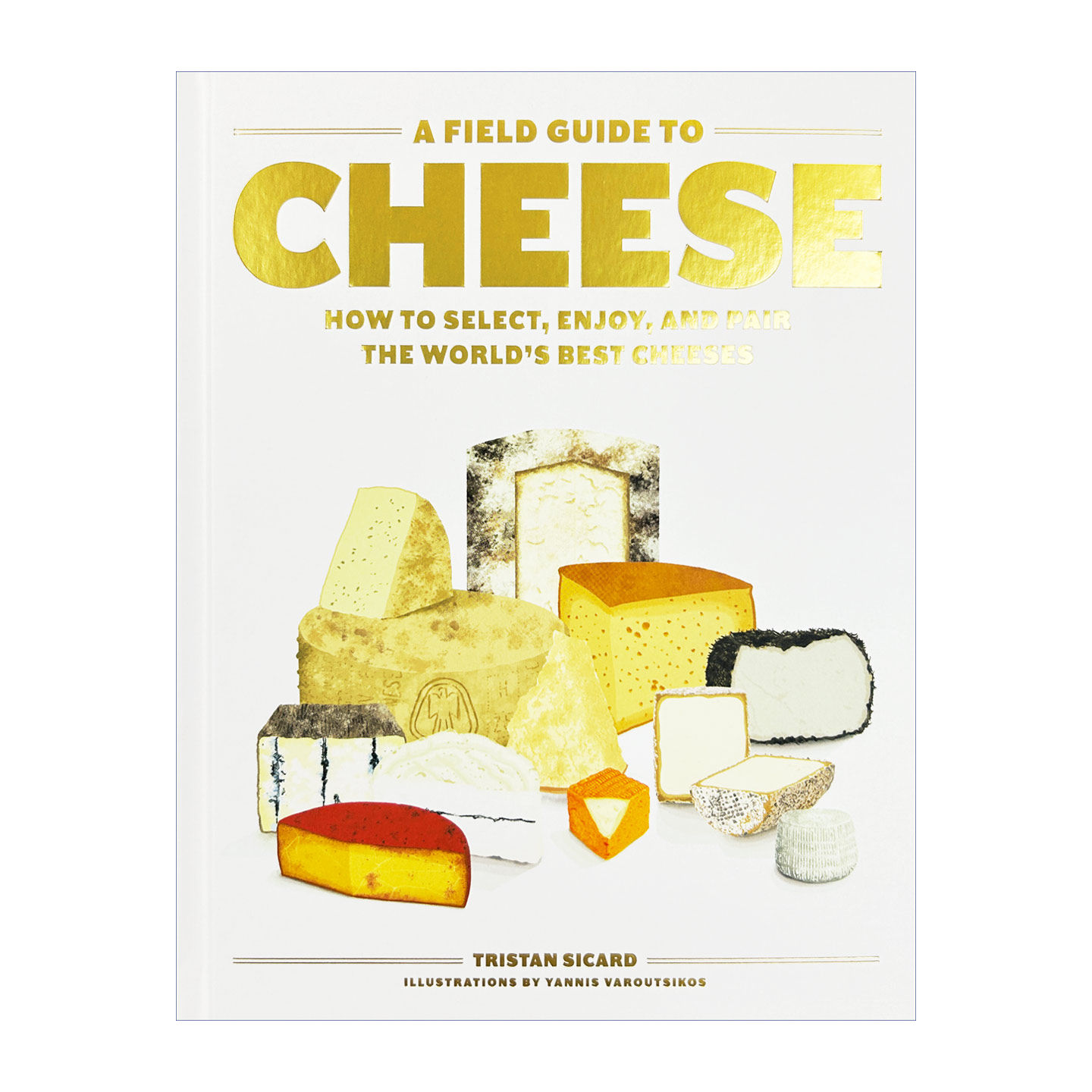 A Field Guide to Cheese 芝士奶酪起司指南 精装 英文原版西点制作教程 进口英语书籍