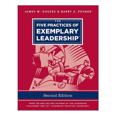 英文原版 The Five Practices of Exemplary Leadership 卓越领导的五种习惯行为 第2版 英文版 进口英语原版书籍
