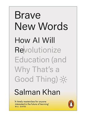 英文原版 Brave New Words 智能教育 人工智能时代的教育革命 Salman Khan 比尔盖茨夏季书单 英文版 进口英语原版书籍