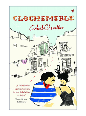 Clochemerle 克洛切梅尔 加布里埃尔·谢瓦利尔