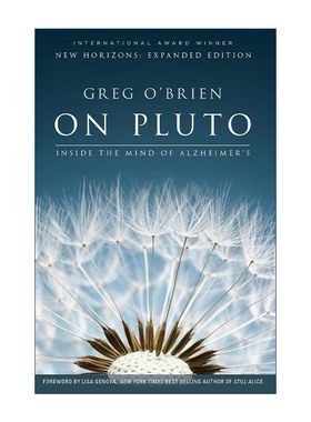 On Pluto 一个阿尔茨海默病人的回忆录 第二版 Greg O'Brien