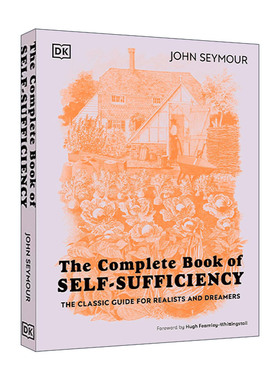 英文原版 The Complete Book of Self-Sufficiency 自给自足全书 现实主义者和梦想家的经典指南 精装 英文版 进口英语原版书籍