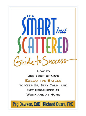 The Smart but Scattered Guide to Success 脑力重启  高效能人士的12项执行技巧