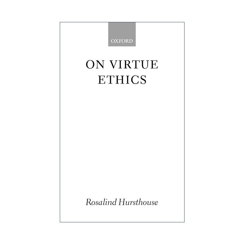 英文原版 On Virtue Ethics 美德伦理学 罗莎琳德·赫斯特豪斯 英文版 进口英语原版书籍