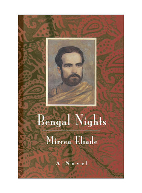 英文原版 Bengal Nights 孟加拉之夜 神圣的存在作者Mircea Eliade米尔恰?伊利亚德 英文版 进口英语原版书籍