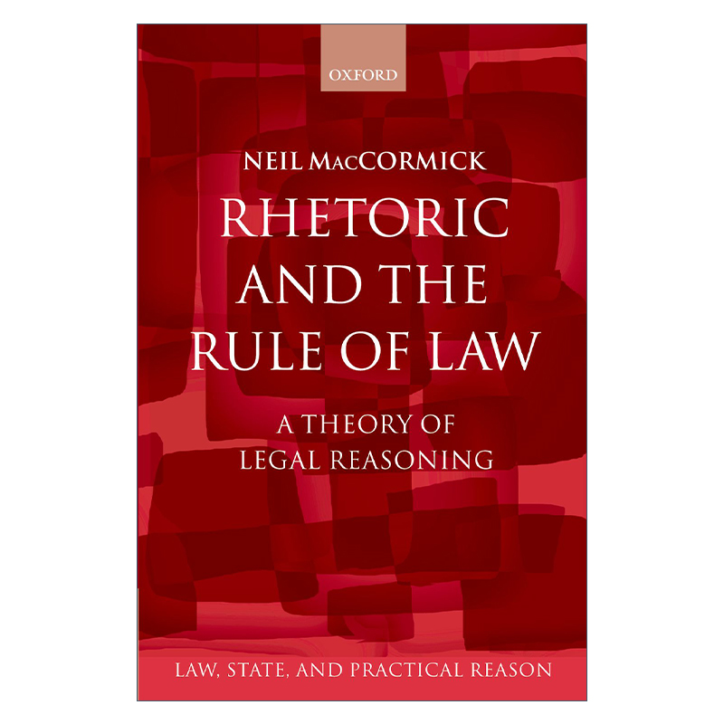 英文原版 Rhetoric and The Rule of Law 修辞与法治 尼尔·麦考密克 英文版 进口英语原版书籍