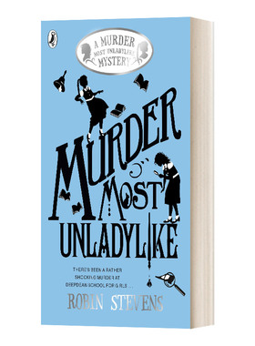 Murder Most Unladylike 最不淑女的谋杀1 英文原版儿童侦探小说 进口英语书籍