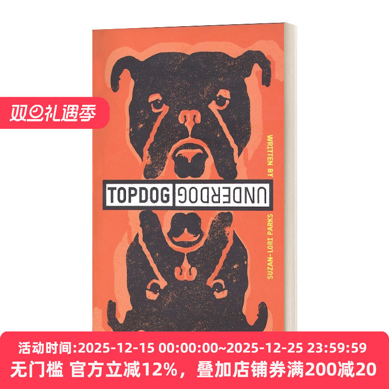 Topdog/Underdog 处于劣势/弱势的人 2022普利策戏剧奖