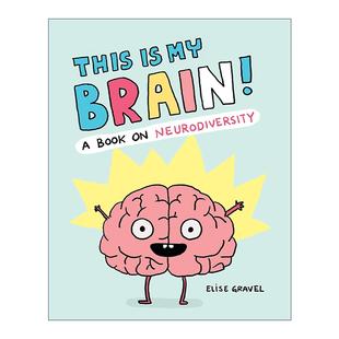 英文原版 This Is My Brain 这是我的大脑 精装科普绘本 神经多样性 英文版 进口英语原版书籍