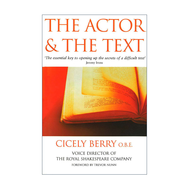 英文原版 The Actor And The Text 演员与文本 Cicely Berry皇家莎士比亚剧团语音总监 经典戏剧表演指南 英文版 进口英语原版书籍