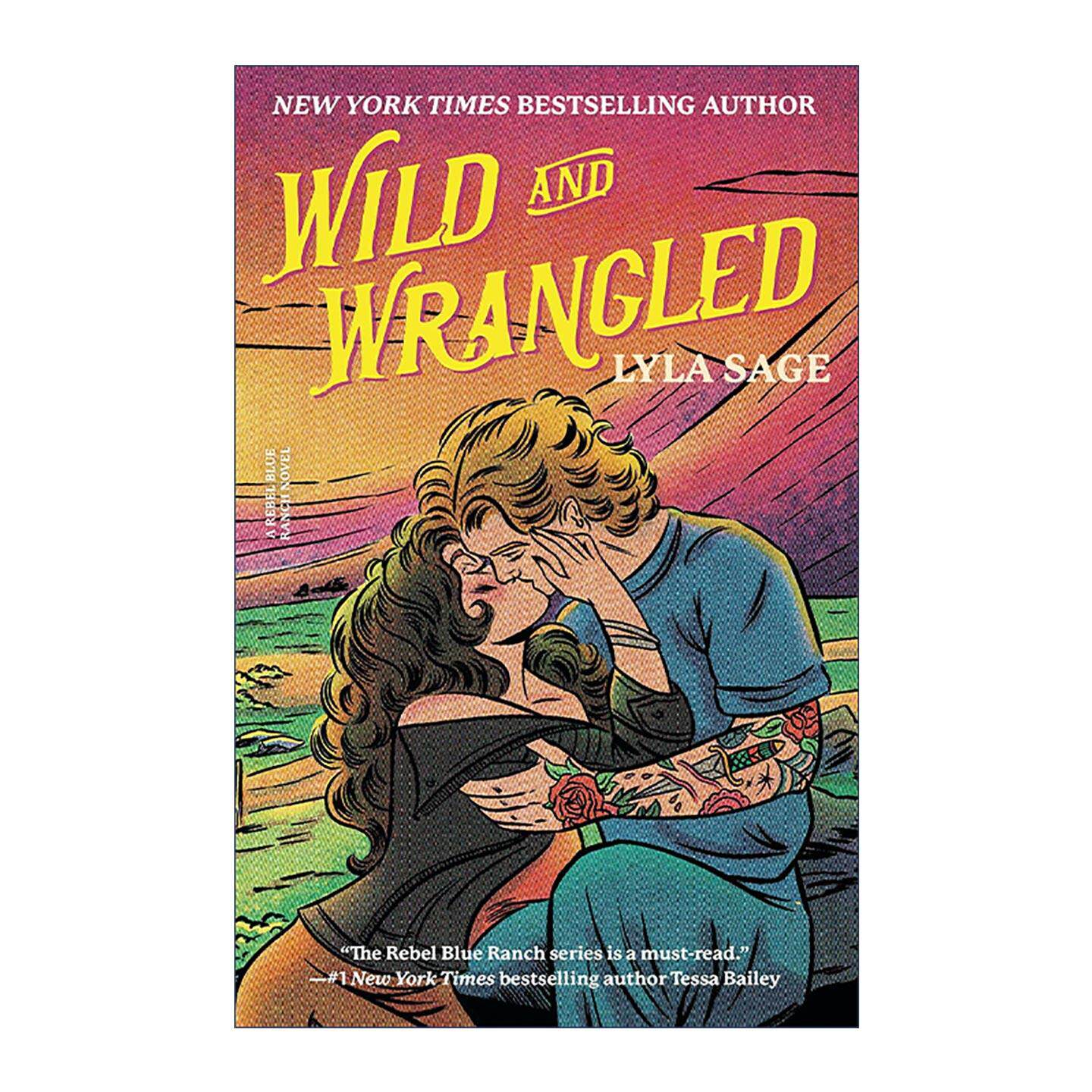 英文原版 Wild and Wrangled Rebel Blue Ranch 野性与困境 浪漫喜剧小说 叛逆蓝色牧场系列4 Lyla Sage 英文版 进口英语原版书籍