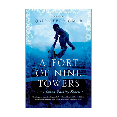英文原版 A Fort of Nine Towers An Afghan Family Story 寂静的烽塔 一个阿富汗家族的战火流离 英文版 进口英语原版书籍