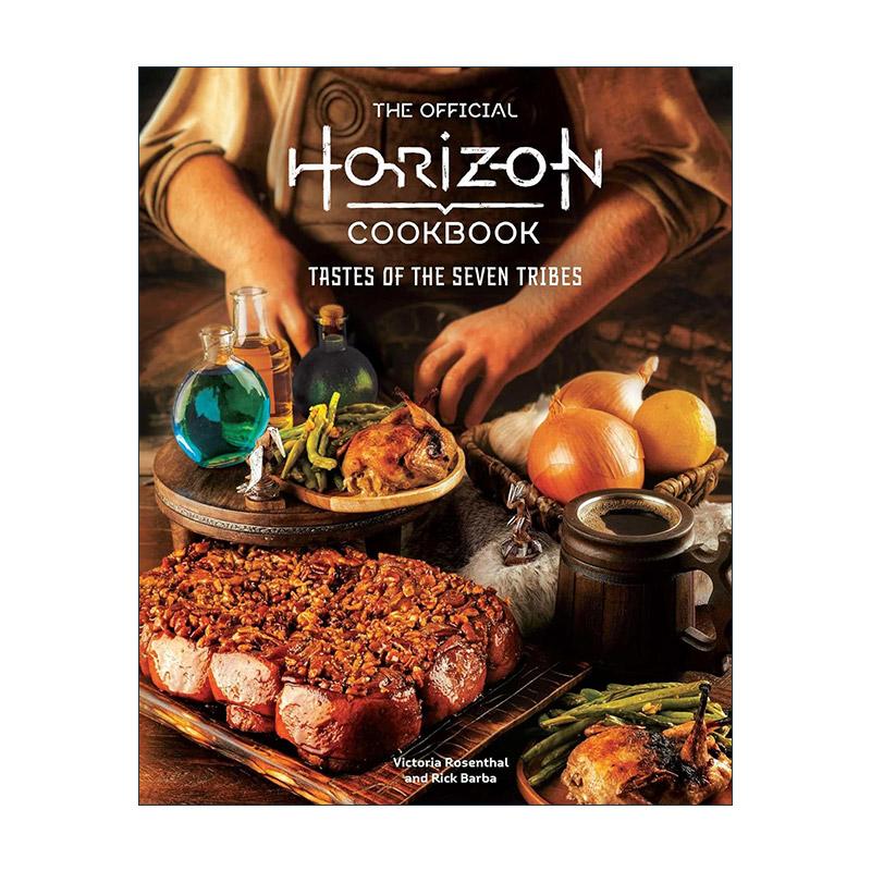英文原版 The Official Horizon Cookbook 地平线零之曙光 官方食谱 七个部落的口味 精装 英文版 进口英语原版书籍