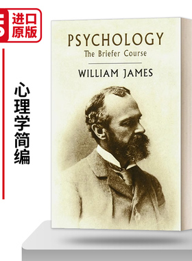 Psychology: The Briefer Course  心理学简编  威廉·詹姆斯