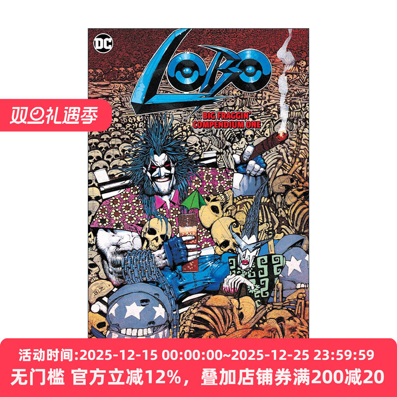 英文原版 Lobo Big Fraggin Compendium Book One 暴狼大合集汇编 卷一 DC漫画 Keith Giffen 英文版 进口英语原版书籍