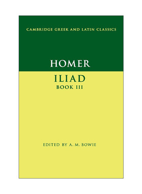 原版 Homer Iliad Book III 荷马 伊利亚特 卷三 剑桥希腊拉丁语经典系列 原文加学者注释 进口原版书籍