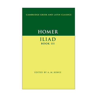 原版 Homer Iliad Book III 荷马 伊利亚特 卷三 剑桥希腊拉丁语经典系列 原文加学者注释 进口原版书籍