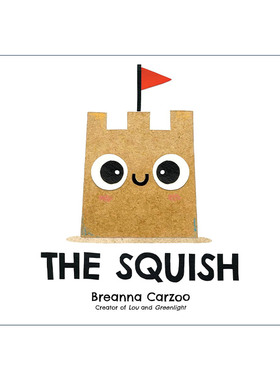 英文原版 The Squish 小沙堡 儿童精绘本 Breanna Carzoo 英文版 进口英语原版书籍