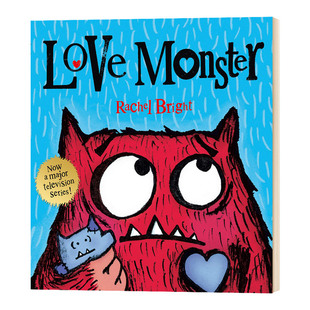 爱 英文原版 英语书籍 Monster 谁会喜欢我 进口原版 怪兽 亲子情感启蒙故事绘本 小怪兽阿蒙 Love