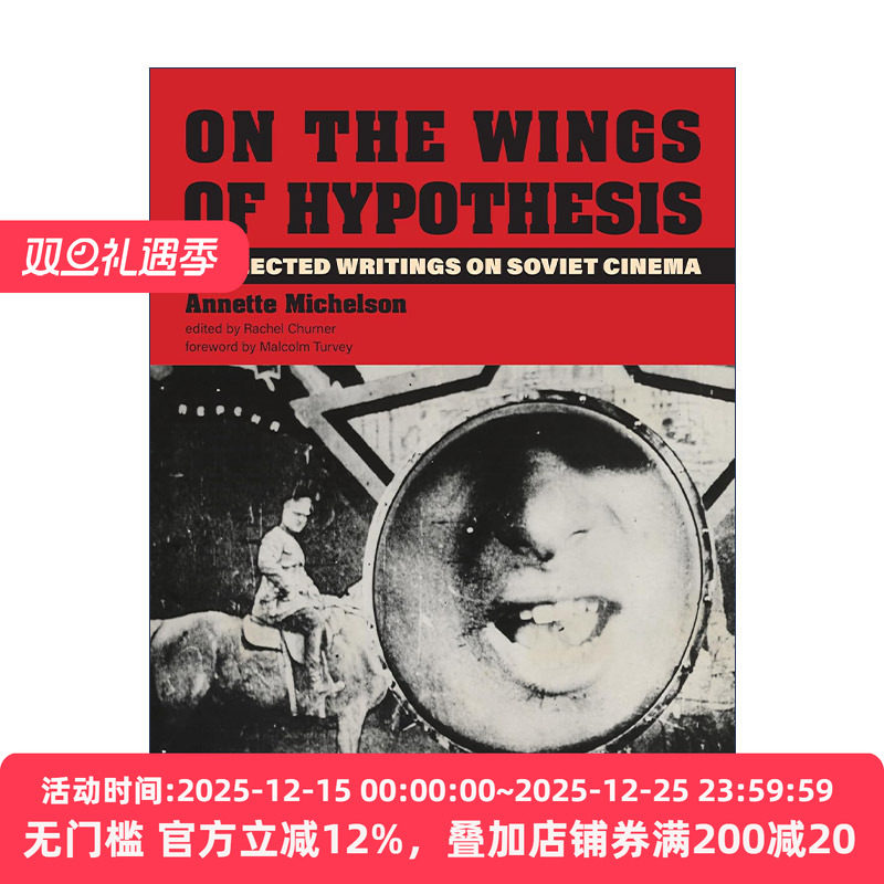 英文原版 On the Wings of Hypothesis The MIT Press 假设之翼 苏联电影论文集 Annette Michelson 精装 英文版 进口英语原版书籍