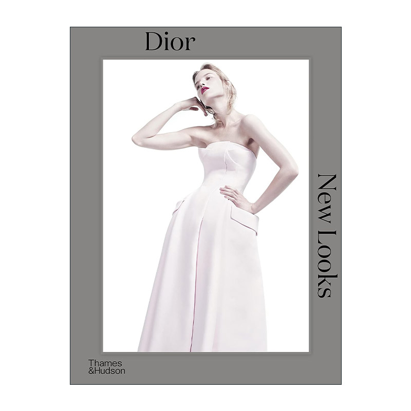 英文原版 Dior New Looks 迪奥新风貌 时尚时装设计作品集 精装 英文版 进口英语原版书籍