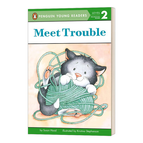 Meet Trouble 遇到麻烦 企鹅青少分级阅读2级 Penguin Young Readers Level 2 英文原版儿童读物 进口英语书籍