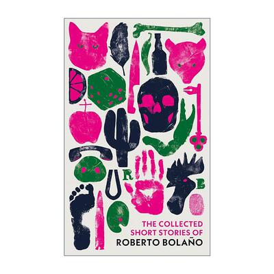 英文原版 The Collected Short Stories of Roberto Bolano 罗贝托·波拉尼奥短篇小说集 精装 英文版 进口英语原版书籍