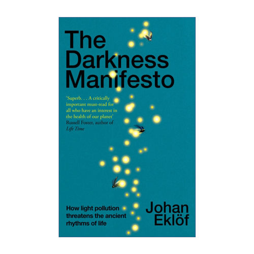 The Darkness Manifesto 黑暗宣言 为什么我们应该拥抱黑暗 Johan Eklöf