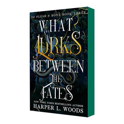 英文原版 What Lurks Between the Fates 命运之间的潜伏者 肉与骨系列 哈珀·伍兹 黑暗奇幻 英文版 进口英语原版书籍