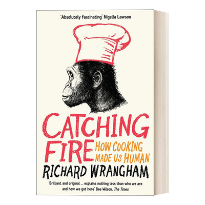 Catching Fire 着火 烹饪如何让我们成为人类