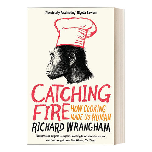 Catching Fire 着火 烹饪如何让我们成为人类