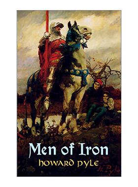 英文原版 Men of Iron Dover Children's Classics 铁人 霍华德·派尔 儿童经典冒险小说 英文版 进口英语原版书籍