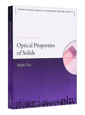 固体光学性质  Optical Properties of Solids 牛津物理大师系列 英文原版社会科学读物 进口英语书籍