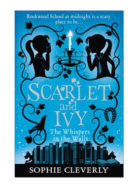 英文原版 The Whispers in the Walls 斯嘉丽和艾薇推理系列2 墙里的声音 Sophie Cleverly儿童侦探小说 英文版 进口英语原版书籍