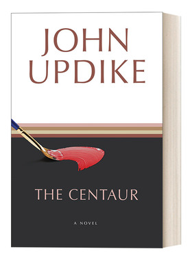 The Centaur 马人 John Updike厄普代克
