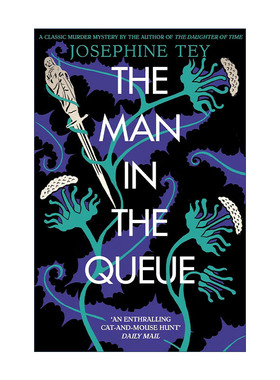 英文原版 The Man in the Queue 排队的人 约瑟芬·铁伊 推理小说 英文版 进口英语原版书籍