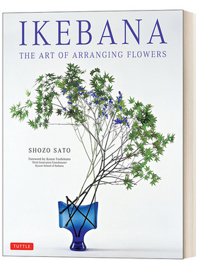 Ikebana: The Art of Arranging Flowers 花道的艺术:日式花道完全指南