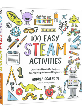 100个简单的Steam活动 100 Easy Steam Activities 英文原版儿童绘本读物 开发智力 培养孩子学习兴趣进口英语书籍
