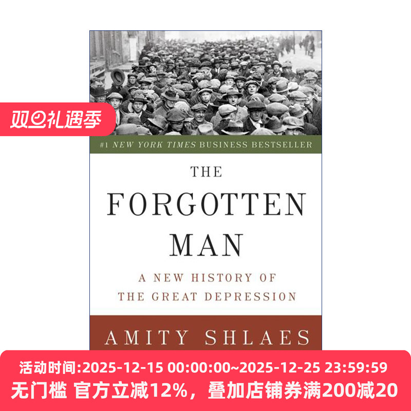 英文原版 The Forgotten Man 新政vs大萧条 被遗忘的人和事 美国经济史专家Amity Shlaes 英文版 进口英语原版书籍